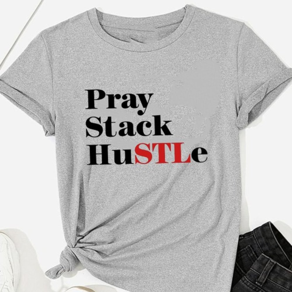 Pray Stack Hustle T-Shirt